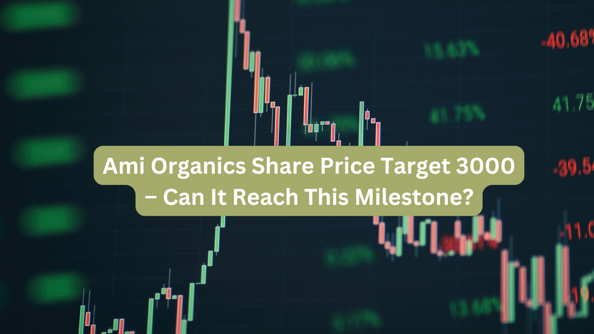 Ami Organics Share Price Target